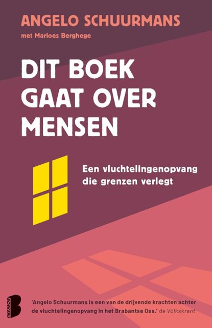 Dit boek gaat over mensen, Angelo Schuurmans ; Marloes Berghege - Paperback - 9789049205850
