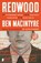 Redwood, Ben Macintyre - Paperback - 9789049205911