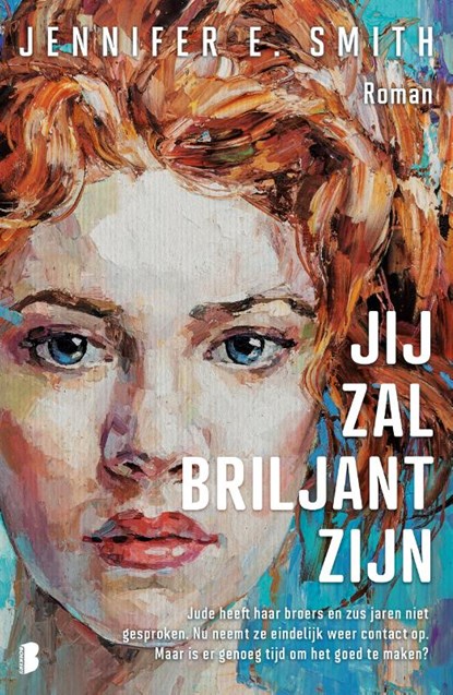 Jij zal briljant zijn, Jennifer E. Smith - Paperback - 9789049205942