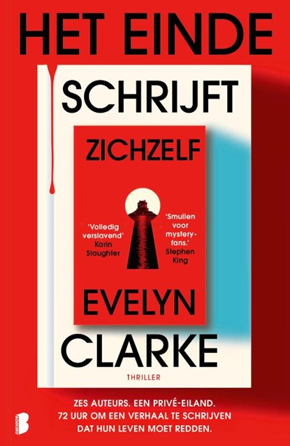 Het einde schrijft zichzelf, Evelyn Clarke - Paperback - 9789049206031