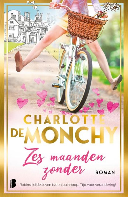 Zes maanden zonder, Charlotte de Monchy - Gebonden - 9789049206277