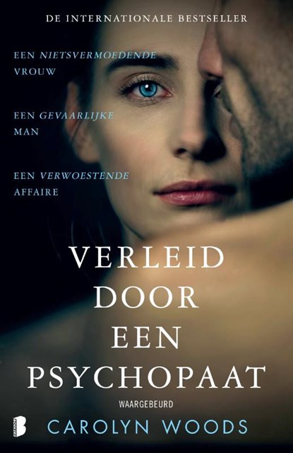 Verleid door een psychopaat, Carolyn Woods - Paperback - 9789049206635