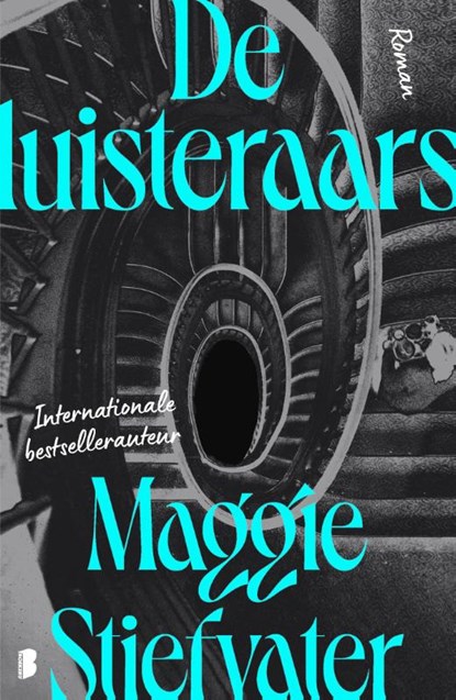 De luisteraars, Maggie Stiefvater - Paperback - 9789049207120