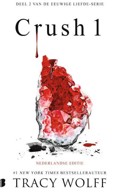 Crush 1, Tracy Wolff - Paperback - 9789049207311