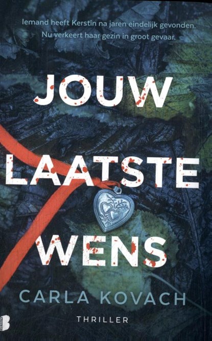 Jouw laatste wens, Carla Kovach - Paperback - 9789049207397