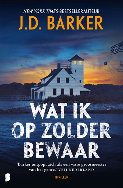 Wat ik op zolder bewaar, J.D. Barker - Paperback - 9789049207489