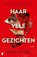 Haar vele gezichten, Nicci Cloke - Paperback - 9789049207557