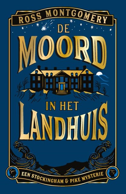 De moord in het landhuis, Ross Montgomery - Paperback - 9789049207632