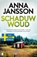 Schaduwwoud, Anna Jansson ; Nuanxed AB - Paperback - 9789049207649