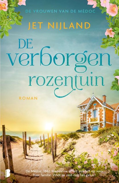 De verborgen rozentuin, Jet Nijland - Paperback - 9789049207748