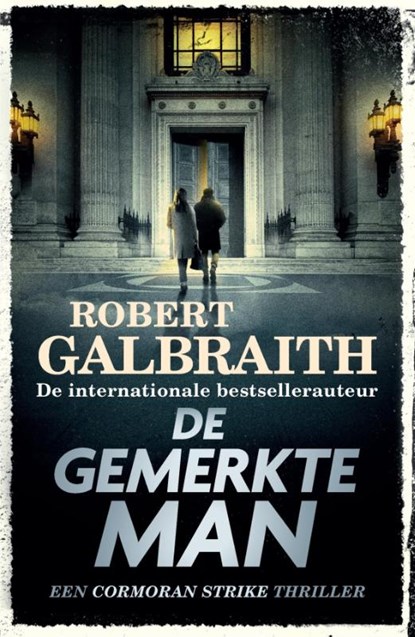 De gemerkte man, Robert Galbraith - Paperback - 9789049207878