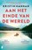 Aan het einde van de wereld, Kristin Hannah - Paperback - 9789049208332