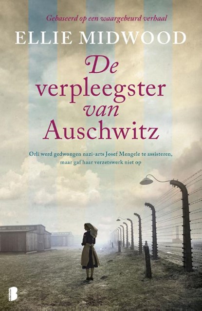 De verpleegster van Auschwitz, Ellie Midwood ; Textcase - Paperback - 9789049208752
