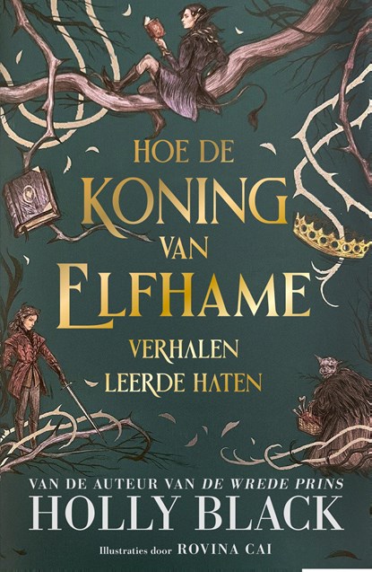 Hoe de koning van Elfhame verhalen leerde haten, Holly Black - Gebonden - 9789049209162