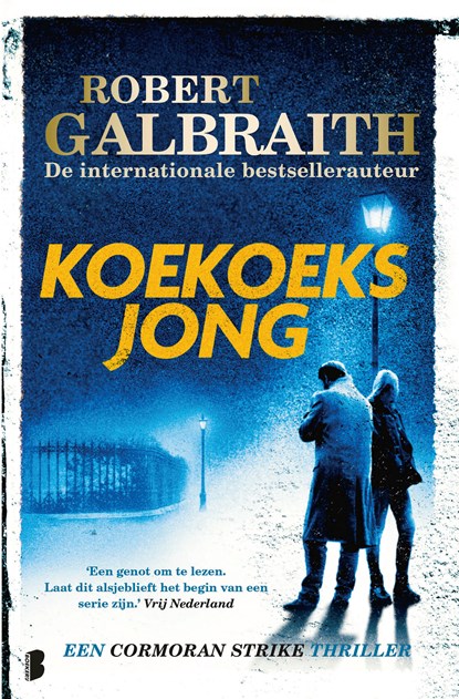 Koekoeksjong, Robert Galbraith - Paperback - 9789049209223