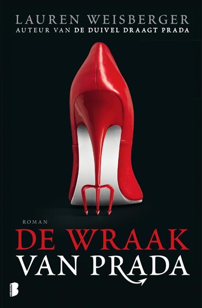 De wraak van Prada, Lauren Weisberger - Paperback - 9789049209841