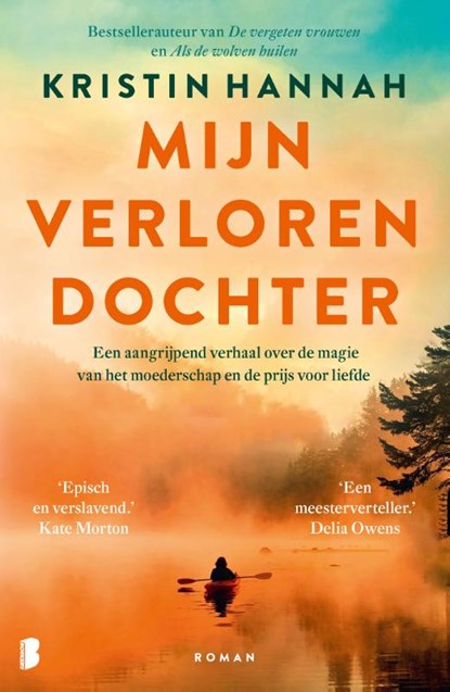 Mijn verloren dochter, Kristin Hannah - Paperback - 9789049209858