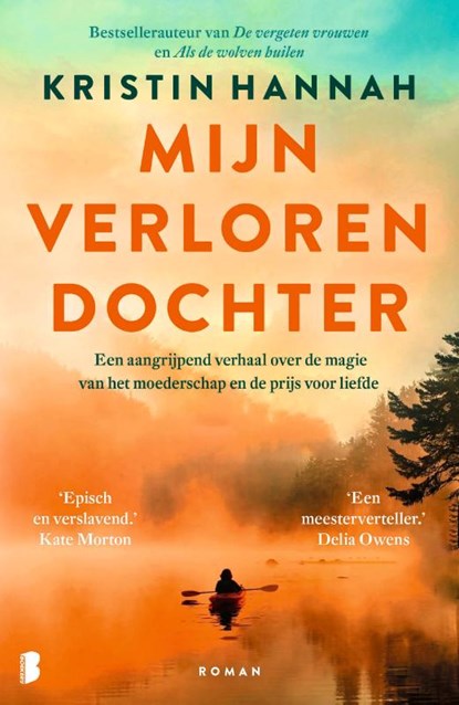 Mijn verloren dochter, Kristin Hannah - Paperback - 9789049209858