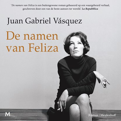 De namen van Feliza, Juan Gabriel Vásquez - Luisterboek MP3 - 9789049210373
