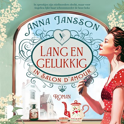 Lang en gelukkig in Salon d'Amour, Anna Jansson ; Nuanxed AB - Luisterboek MP3 - 9789049210519