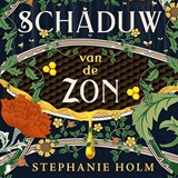 Schaduw van de Zon - Stephanie Holm - 9789049210533