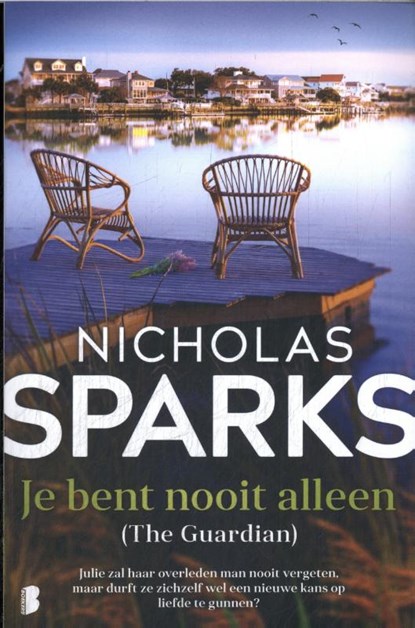 Je ben nooit alleen, Nicholas Sparks - Paperback - 9789049211387