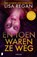 En toen waren ze weg, Lisa Regan ; Deul en Spanjaard - Paperback - 9789049211516
