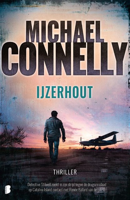 IJzerhout, Michael Connelly - Paperback - 9789049211745