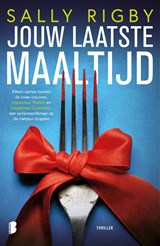 Jouw laatste maaltijd - Sally Rigby - 9789049212599