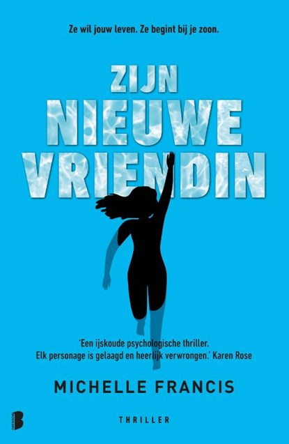 Zijn nieuwe vriendin, Michelle Frances - Paperback - 9789049212728
