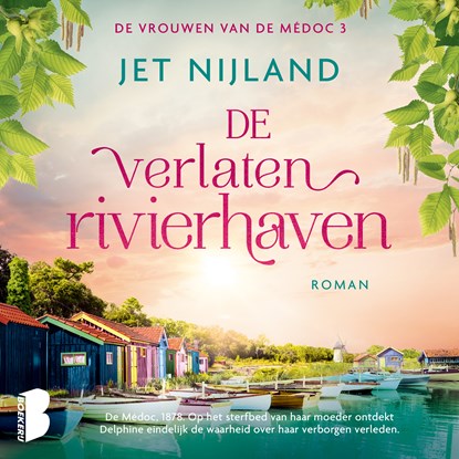 De verlaten rivierhaven, Jet Nijland - Luisterboek MP3 - 9789049213183