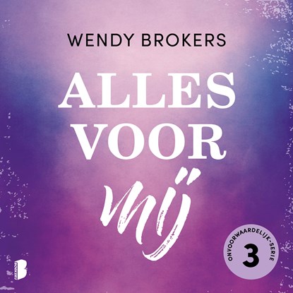 Alles voor mij, Wendy Brokers - Luisterboek MP3 - 9789049213305