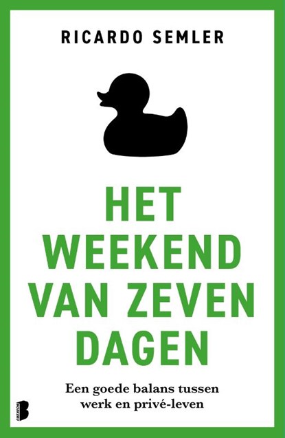 Het weekend van zeven dagen, Ricardo Semler - Paperback - 9789049214616