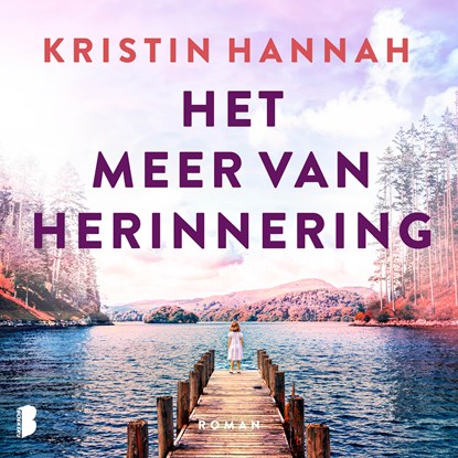 Het meer van herinnering, Kristin Hannah - Luisterboek MP3 - 9789049214814