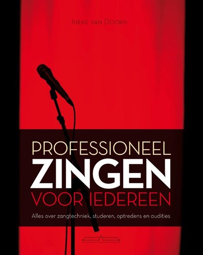 Professioneel zingen voor iedereen, Ineke van Doorn ; Tinkeltekst - Gebonden - 9789049400354