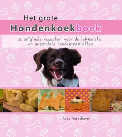 Het grote hondenkoekboek, Rosa Verschuren - Gebonden - 9789049400804