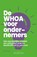 De whoa voor ondernemers, Robbert Peek - Paperback - 9789049401313