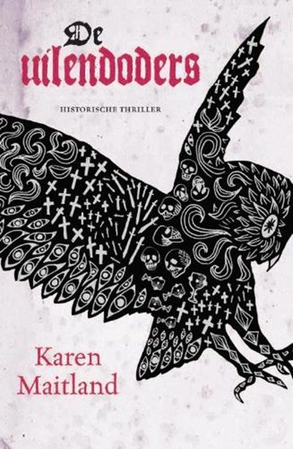 De uilendoders, MAITLAND, Karen - Paperback - 9789049500542