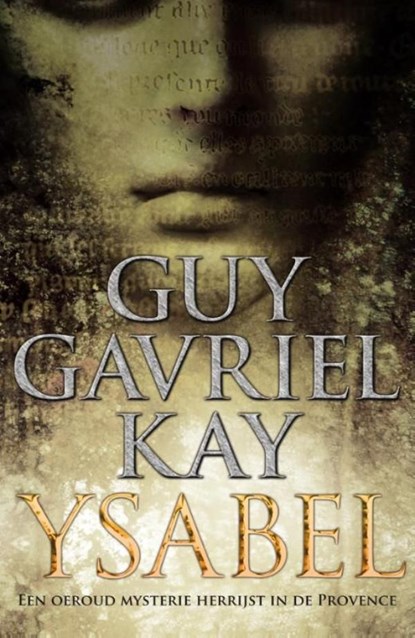 Ysabel, Guy Gavriel Kay - Ebook - 9789049500887