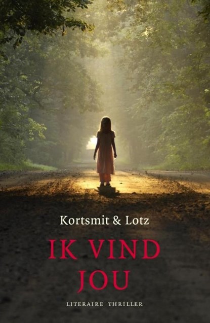 Ik vind jou, Simone Kortsmit ; Emile Lotz - Ebook - 9789049501310