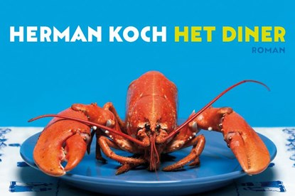 Het diner, Herman Koch - Gebonden - 9789049800475