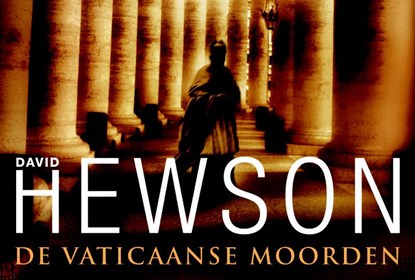 De Vaticaanse moorden, HEWSON, David - Paperback - 9789049800642