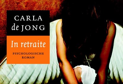 In retraite, JONG, Carla de - Gebonden - 9789049800772