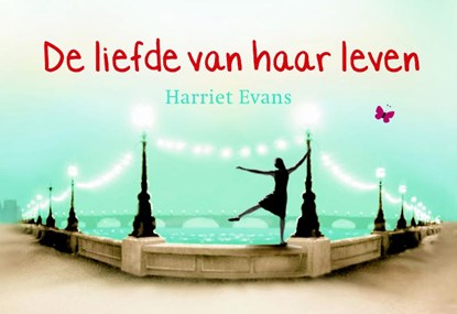 De liefde van haar leven, EVANS, Harriet - Paperback - 9789049800833