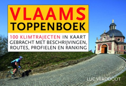 Het Vlaams toppenboek, VERDOODT, Luc - Gebonden - 9789049800994