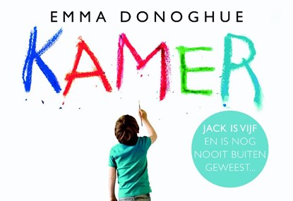 Kamer , Emma Donoghue - Gebonden - 9789049801540