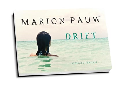 Drift DL, Marion Pauw - Gebonden - 9789049802400