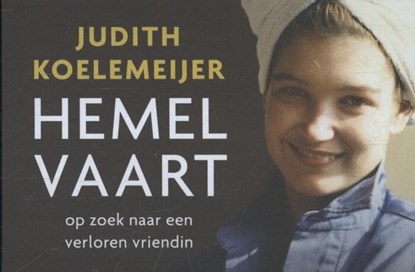 Hemelvaart, Judith Koelemeijer - Paperback - 9789049802691