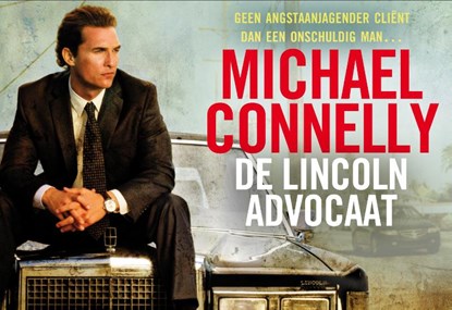 De Lincoln-advocaat, Michael Connelly - Paperback - 9789049802721