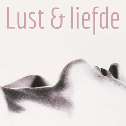 Lust en liefde, Lonnie Barbach - Ebook - 9789049802813